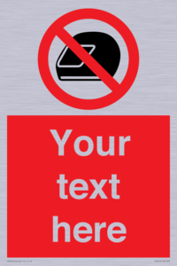 Custom No Motorcycle Helmets Sign